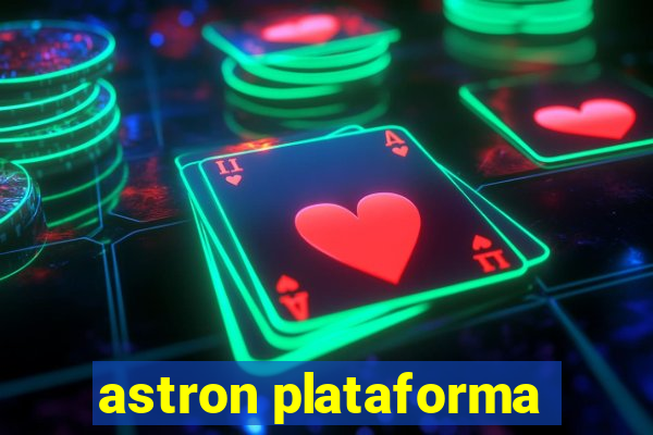 astron plataforma